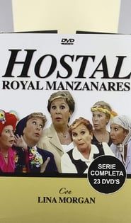 Hostal Royal Manzanares</b> saison 01 