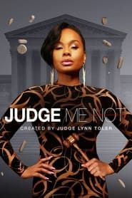 Judge Me Not series tv