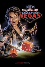 Joe Bob’s Vicious Vegas Valentine (2023)