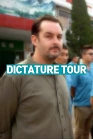 Dictature Tour series tv