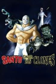 Santo Against The Clones series tv