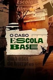 O Caso Escola Base series tv
