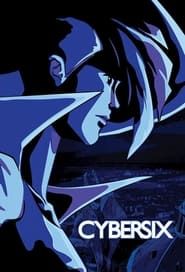 Cybersix</b> saison 01 