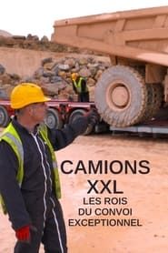 Camions XXL : les rois du convoi exceptionnel</b> saison 01 