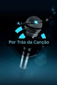 Por Trás da Canção</b> saison 02 