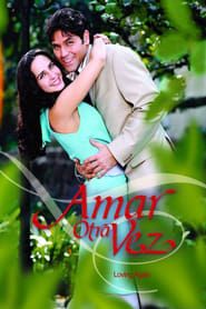 Amar Otra Vez (2004)
