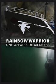 Rainbow Warrior : une affaire de meurtre (2023)