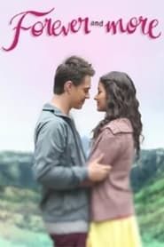 Forever And More 2016</b> saison 01 