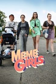 Meme Girls series tv