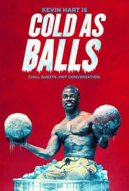 Kevin Hart: Cold as Balls - Best of the Best (2018)
