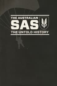 The Australian SAS: The Untold History series tv