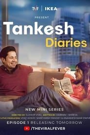 Tankesh Dairies series tv