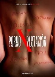 Pornoxplotación</b> saison 001 