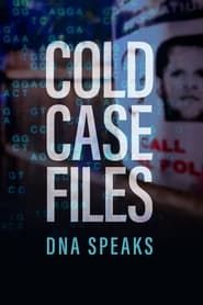 Image Cold Case Files: DNA Speaks