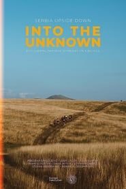 Serbia Upside Down: Into the Unknown series tv