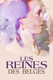 Les reines des Belges series tv