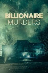 Billionaire Murders series tv