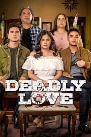 Deadly Love series tv