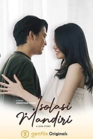 Isolasi Mandiri: A Love Story series tv