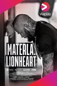 Materla. Lionheart series tv