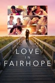 Love in Fairhope series tv