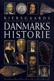 Danmarks historie - fortalt af Erik Kjersgaard series tv