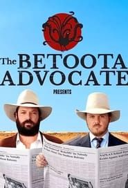 The Betoota Advocate Presents series tv