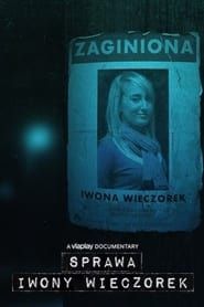 The Case of Iwona Wieczorek series tv