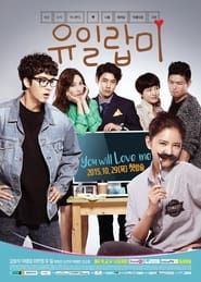 You Will Love Me series tv