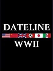 Image Dateline: World War II