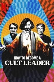 How to Become a Cult Leader series tv