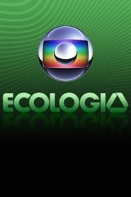 Globo Ecologia series tv