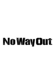 No Way Out series tv