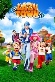 Lazy Town (2004)
