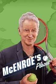McEnroe’s Places series tv