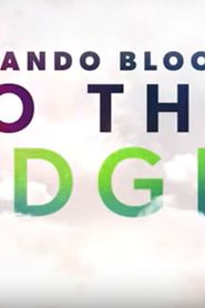 Image Orlando Bloom: To the Edge