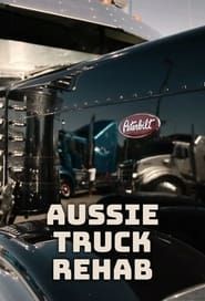 Aussie Truck Rehab series tv