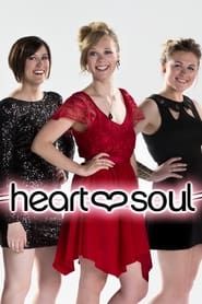 Heart & Soul</b> saison 01 