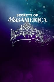 Secrets of Miss America series tv
