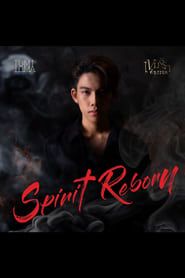 Spirit Reborn series tv