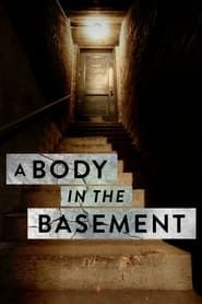 A Body in the Basement series tv