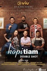 Kopitiam: Double Shot series tv