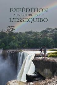 Image Expédition aux sources de l'Essequibo