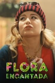 Flora Encantada series tv