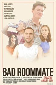 Bad Roommate series tv