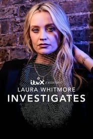 Laura Whitmore Investigates series tv