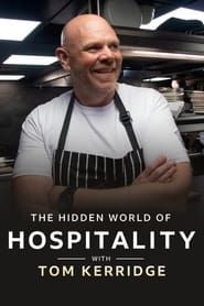 Image The Hidden World of Hospitality with Tom Kerridge