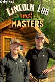 Lincoln Log Masters series tv