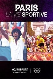 Paris, La Vie Sportive series tv