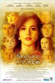 Sana Bukas pa ang Kahapon series tv